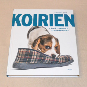 Katriina Tiira Koirien käyttätyminen ja persoonallisuus